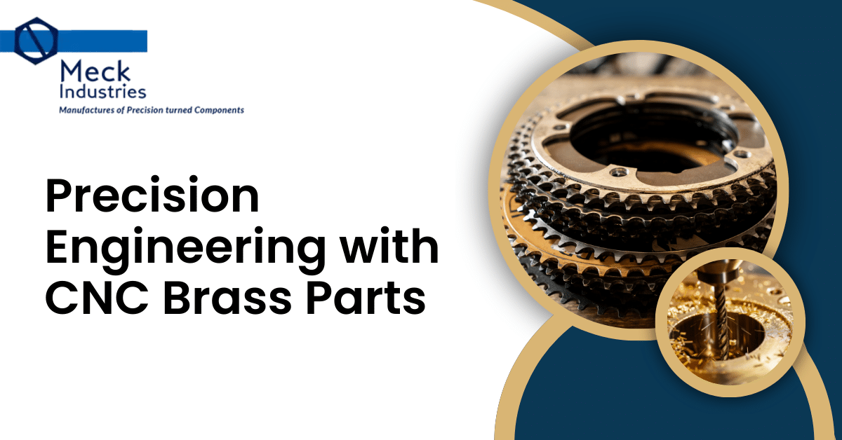 Precision Engineering With CNC Brass Parts