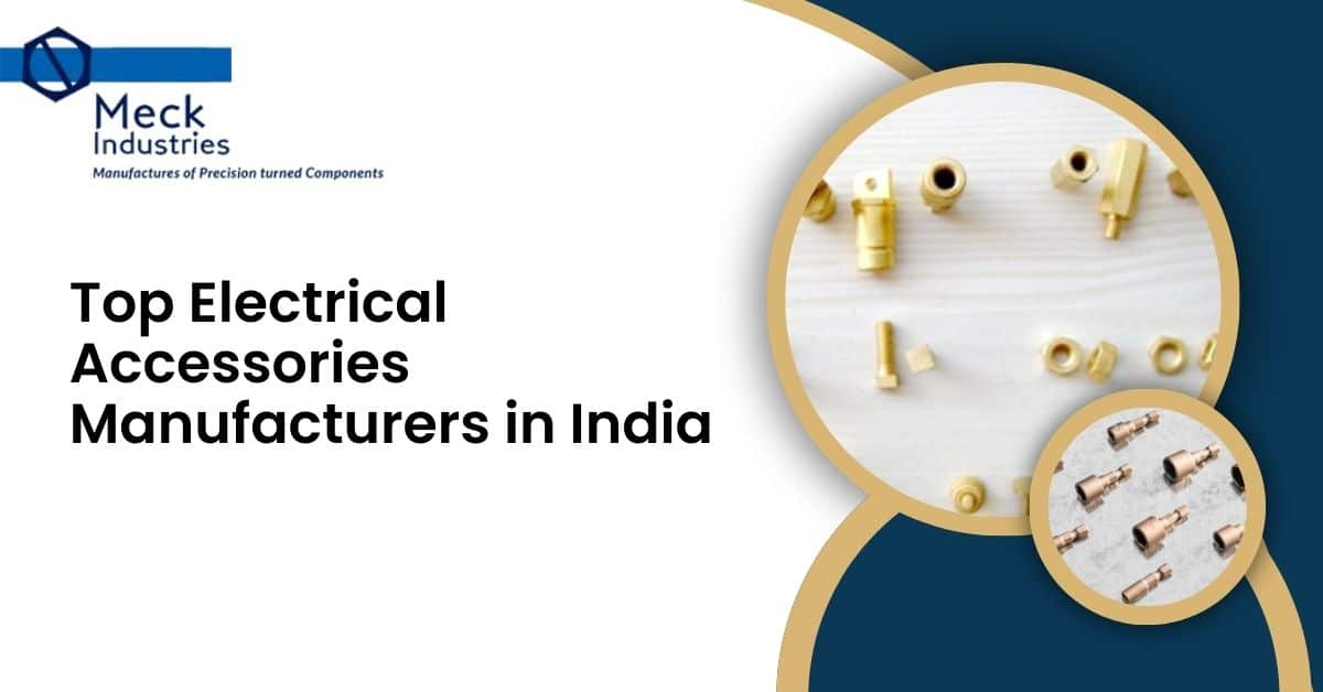 Top Electrical Accessories Manufacturers In India