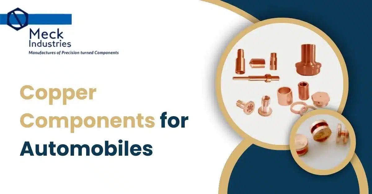 Copper Components For Automobiles